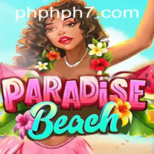 Discover the Exciting World of ParadiseBeach: A Guide to the Game PHPH7